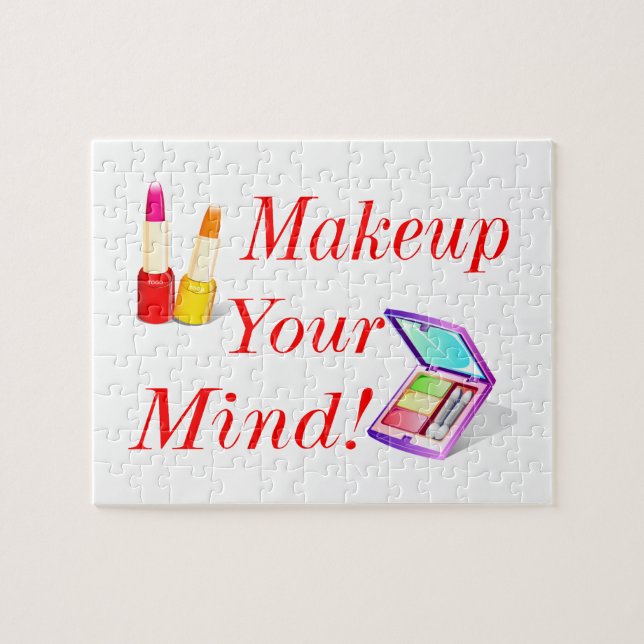 Makeup Your Mind! Jigsaw Puzzle (Horizontal)