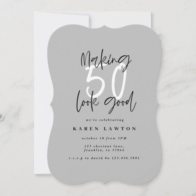 Making 50 look good birthday invitation (Front)