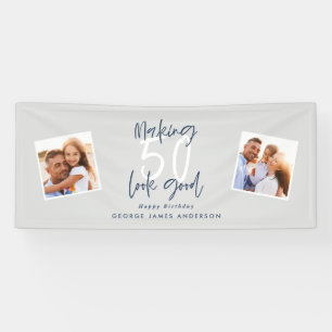 making 50 look good blue and grey birthday photo banner