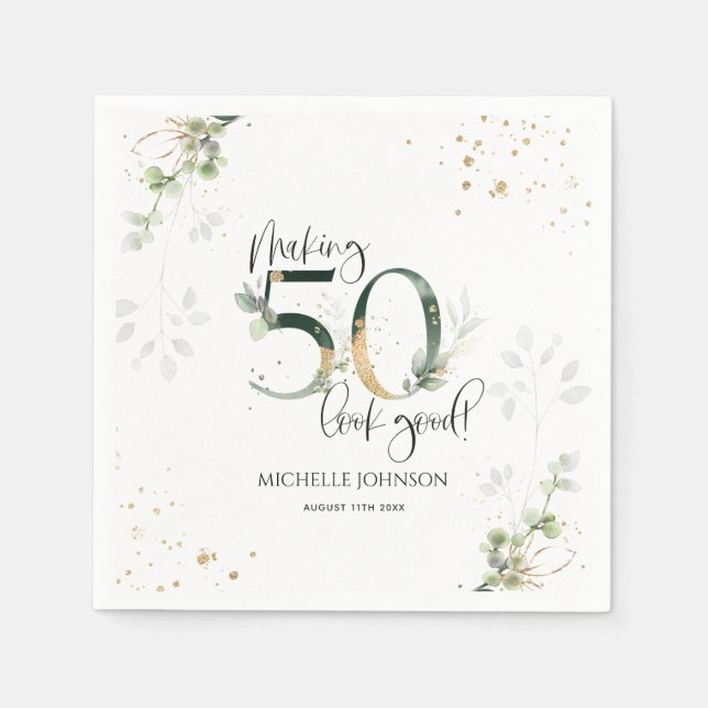 Making 50 Look Good Green Gold Botanical Birthday Napkin (Front)