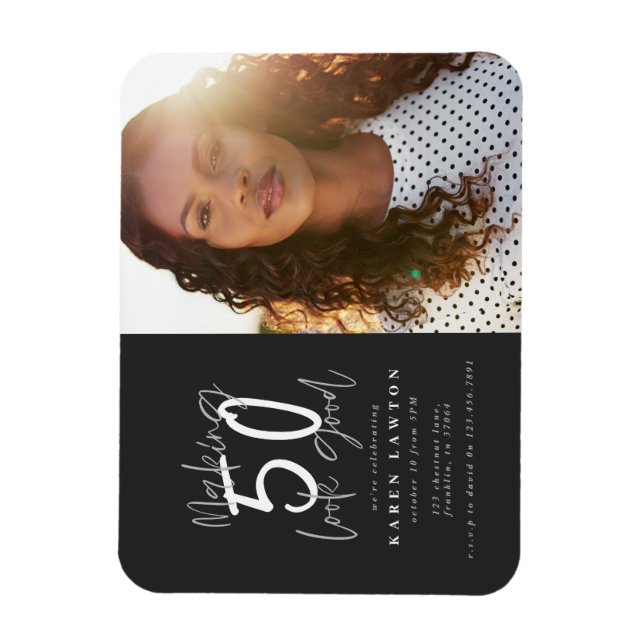 Making 50 look good photo birthday invitation magnet (Vertical)
