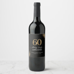 Making 60 Look Good Glitter  Birthday  Wine Label