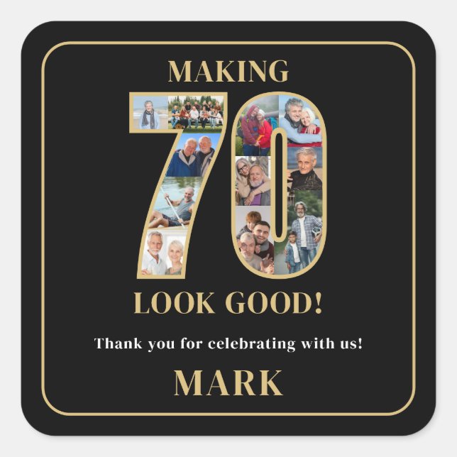 Making 70 Look Good Photo Collage 70th Birthday Square Sticker (Front)