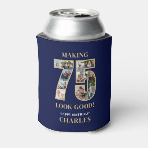 Making 75 Look Good Photo Collage 75th Birthday Can Cooler