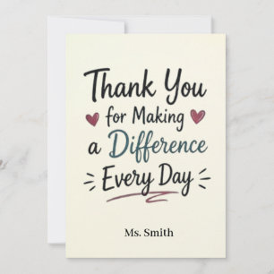Making a Difference Every Day Personalised Card