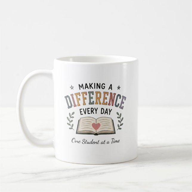 Making A Difference Every Day Teacher Custom Name Coffee Mug (Left)