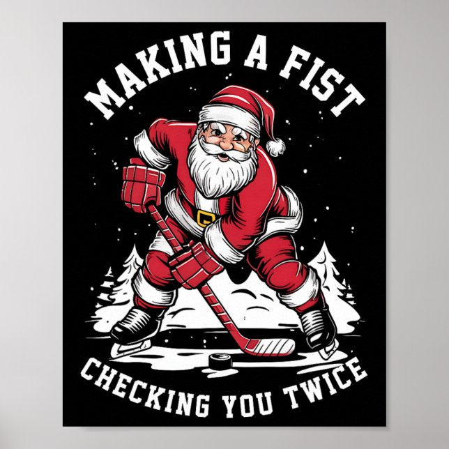 Making A Fist Checking You Twice Ugly Christmas Sa Poster (Front)