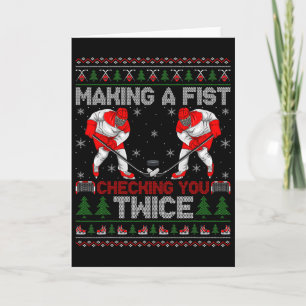 Making A Fist Checking You Twice Ugly Ice Hockey C Card