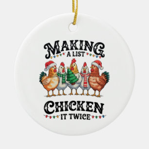 Making A List Chicken It Twice Christmas Xmas Ceramic Ornament