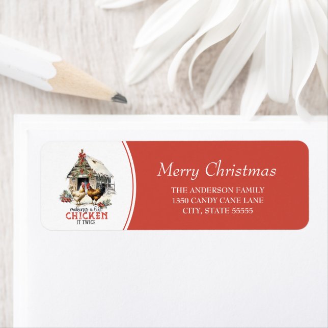 Making a List Chicken It Twice Country Christmas Return Address Label (Insitu)