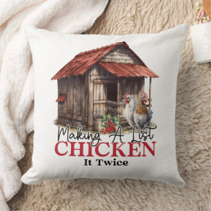 Making a List Chicken it Twice Funny Christmas  Cushion
