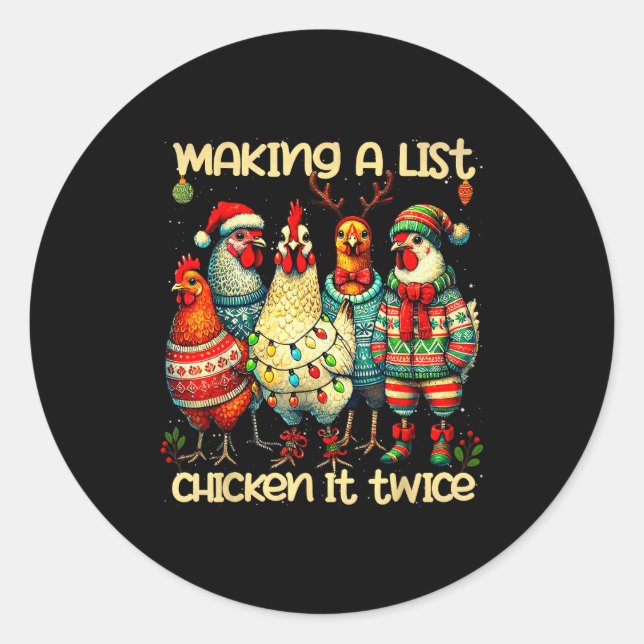 Making A List Chicken It Twice Funny Mama Chicken  Classic Round Sticker (Front)