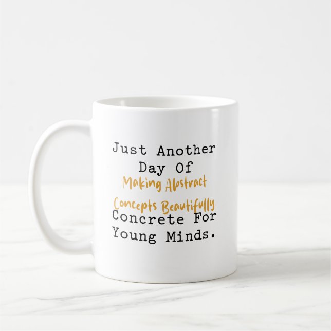 Making Abstract Concepts Concrete Math Teacher Coffee Mug (Left)