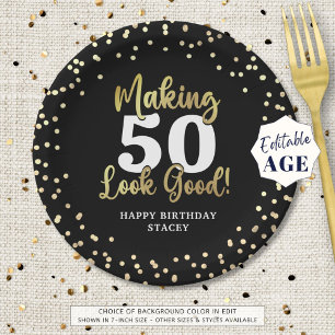Making AGE Look Good Black Gold Birthday Paper Plate