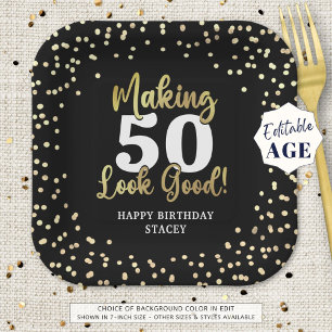 Making AGE Look Good Black Gold Birthday Paper Plate