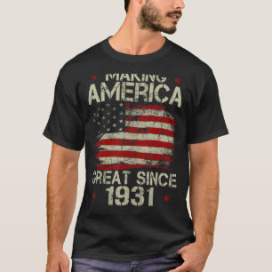 Making America Great Since 1931 Vintage Gifts 89th T-Shirt