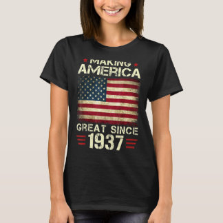 Making America Great Since 1937 Vintage 85th Birt T-Shirt