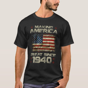 Making America Great Since 1940 Vintage Gifts 82Nd T-Shirt