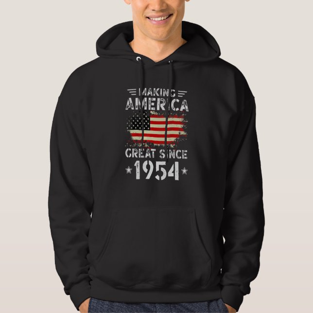 Making America Great Since 1954 USA Flag Retro Bir Hoodie (Front)