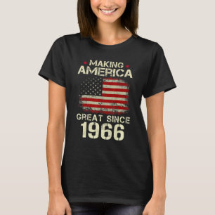 Making America Great Since 1966 Vintage 56th Birt T-Shirt