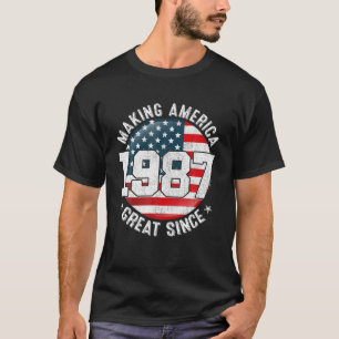 Making America Great Since 1987 USA Flag Retro 35T T-Shirt