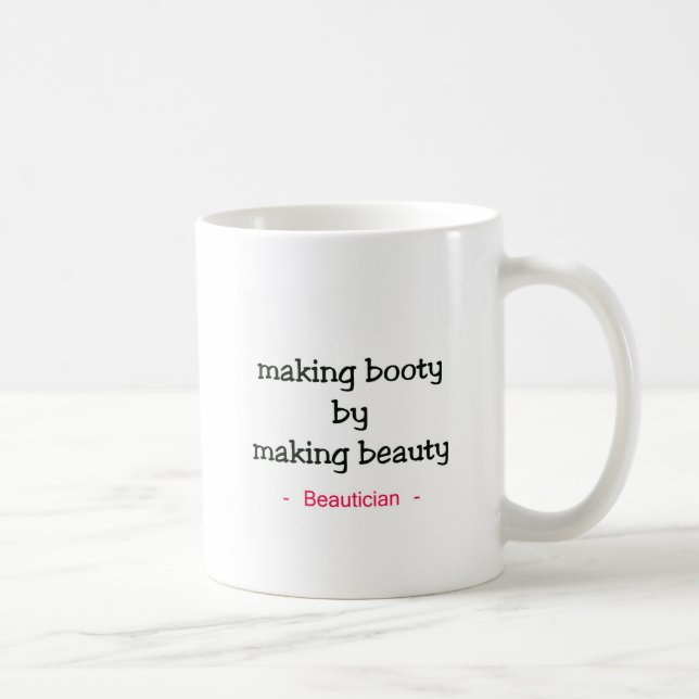 Making Beauty Coffee Mug (Right)