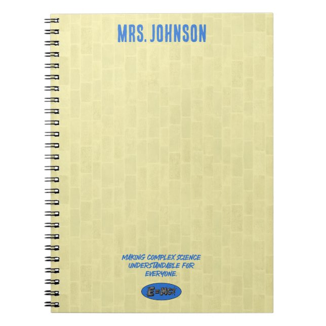 Making Complex Science Understandable For Everyone Notebook (Front)