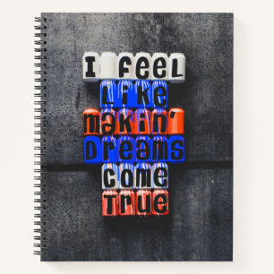 Making Dreams Come True, Motivational Notebook