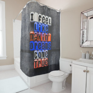 Making Dreams Come True, Motivational Shower Curtain