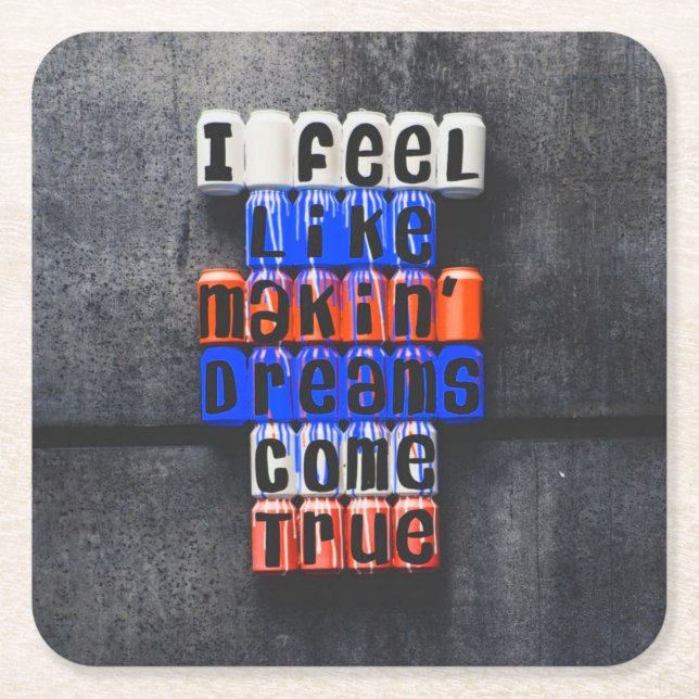 Making Dreams Come True, Motivational Square Paper Coaster (Front)