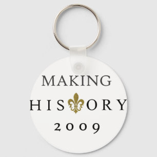 MAKING HISTORY 2009 WHODAT NATION KEY RING