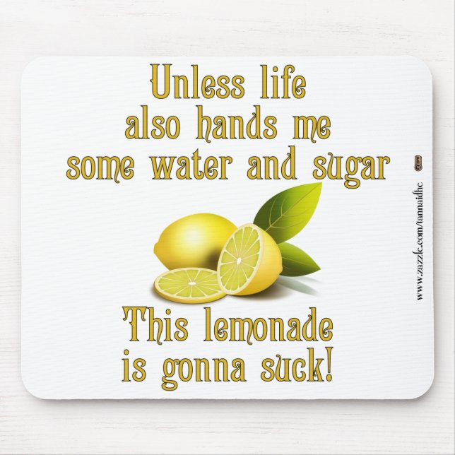 Making Lemonade Mouse Pad (Front)