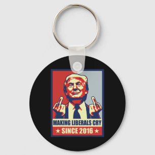 Making Liberals Cry Pro President Donald Trump 202 Key Ring