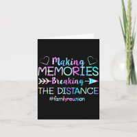 Making Memories Breaking The Distance Family