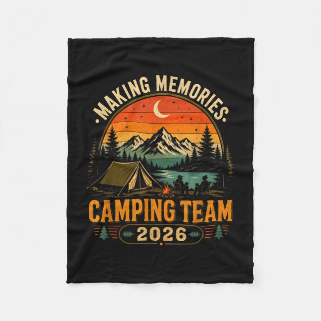 Making memories camping team 2026 matching fleece blanket (Front)