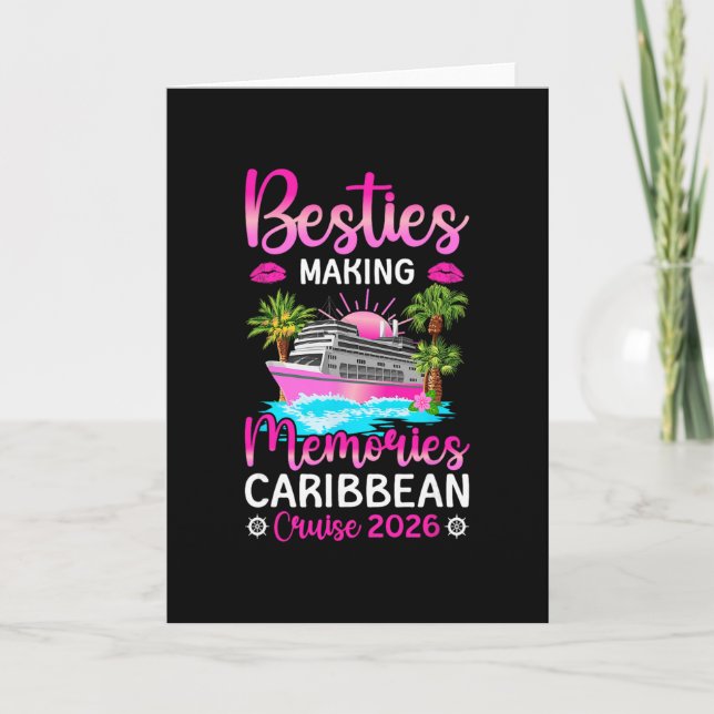 Making Memories Caribbean Cruise 2026 Besties Crui Card (Front)