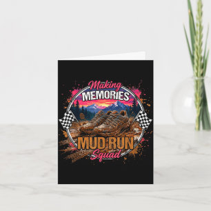 Making memories mud run squad mud girl running card