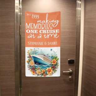Making Memories One Cruise At A Time Cruise Door Banner