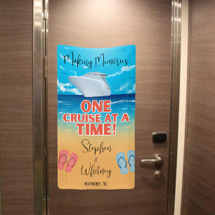 Making Memories One Cruise At A Time Cruise Door Banner