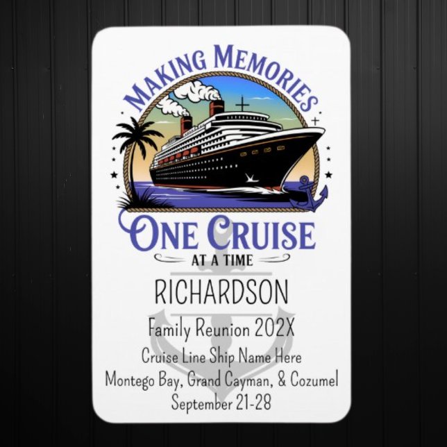 Making Memories One Cruise at a Time Cruise Door Magnet (Family Reunion Cruise Door Magnet)