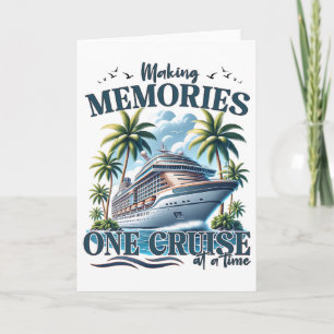 Making Memories One Cruise At A Time Family Matchi Card