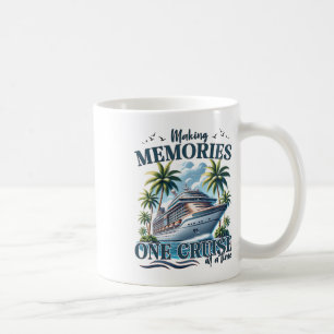 Making Memories One Cruise At A Time Family Matchi Coffee Mug