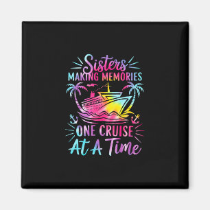 Making Memories Sisters Cruise Trip 2025 Sisters V Magnet