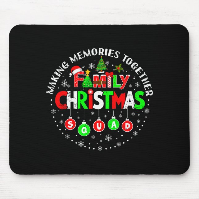 Making Memories Together Matching Squad Santa Elf  Mouse Pad (Front)