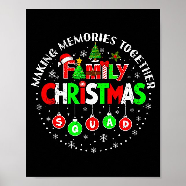 Making Memories Together Matching Squad Santa Elf  Poster (Front)