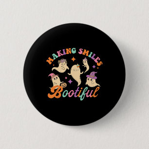 Making Smiles Bootiful Funny Ghost Dentist Hallowe 6 Cm Round Badge