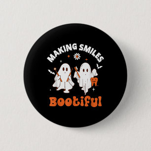 Making Smiles Bootiful Funny Ghost Dentist Hallowe 6 Cm Round Badge