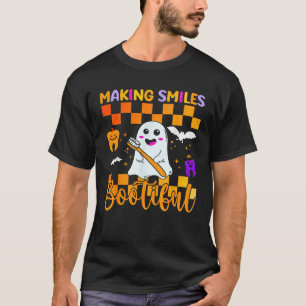 Making Smiles Bootiful Halloween Dentist Funny Gho T-Shirt
