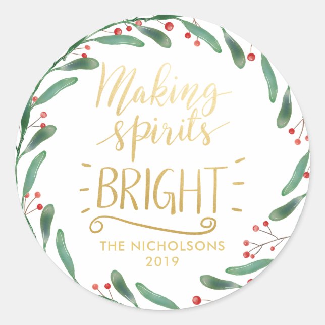 Making Spirits Bright Gold | Holly Leaves Wreath Classic Round Sticker (Front)