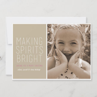 Making Spirits Bright - Holiday Photo Greeting Card